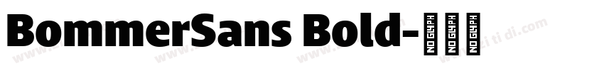 BommerSans Bold字体转换 BommerSans Bold字体转换